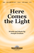 Here Comes the Light SATB choral sheet music cover